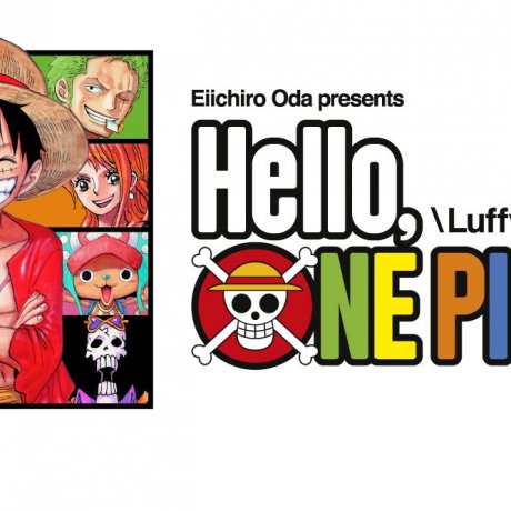Hello, One Piece! Hello, One Piece!