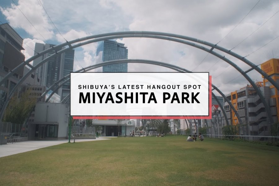 Explore Miyashita Park