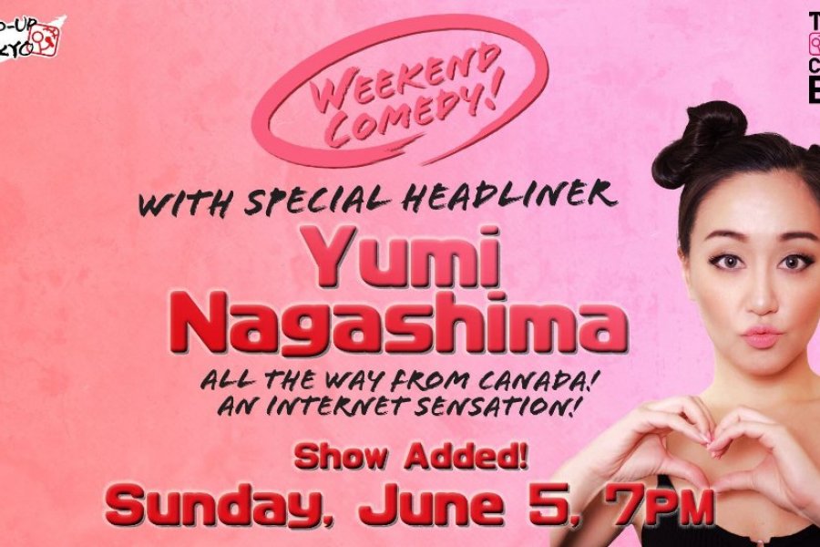 Yumi Nagashima at Tokyo Comedy Bar!