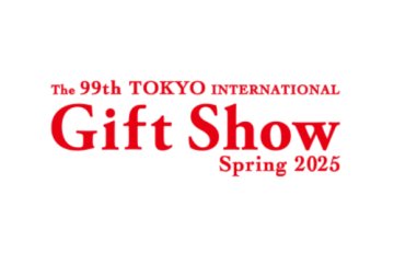 The 99th Tokyo International Gift Show: Spring