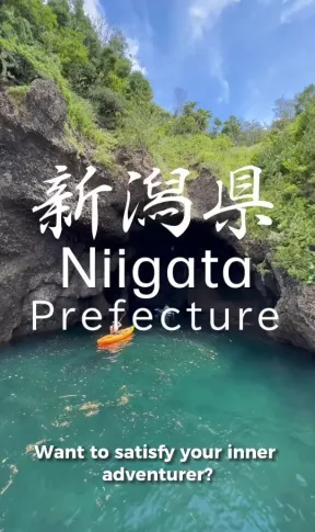Satisfy your inner adventurer in Niigata